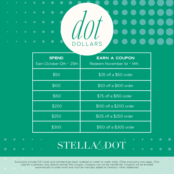 🌟EARN Dot Dollars On Your Purchases !🌟 Earn $25 off $50 order and more