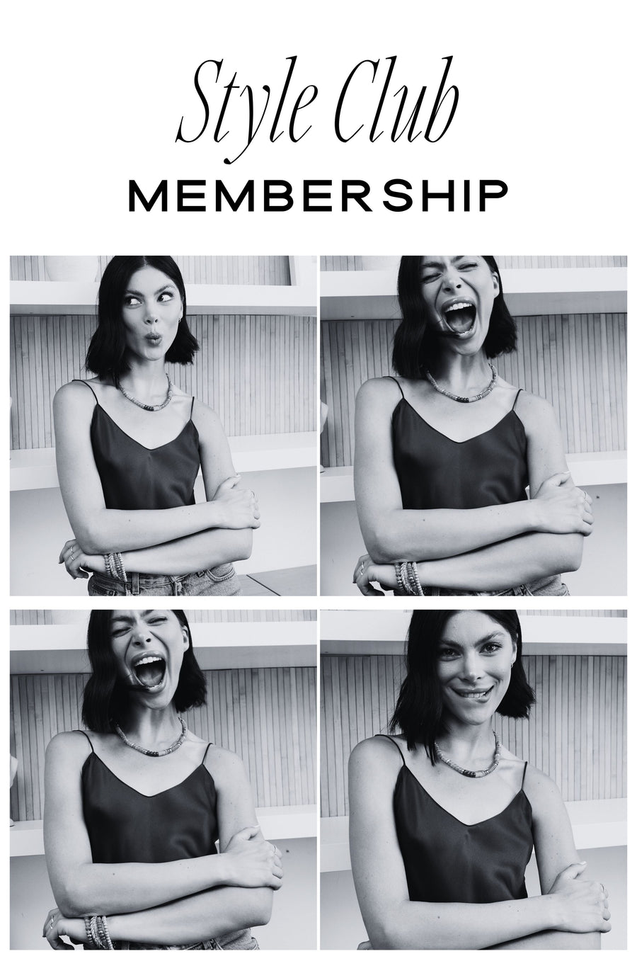 Style Club Membership